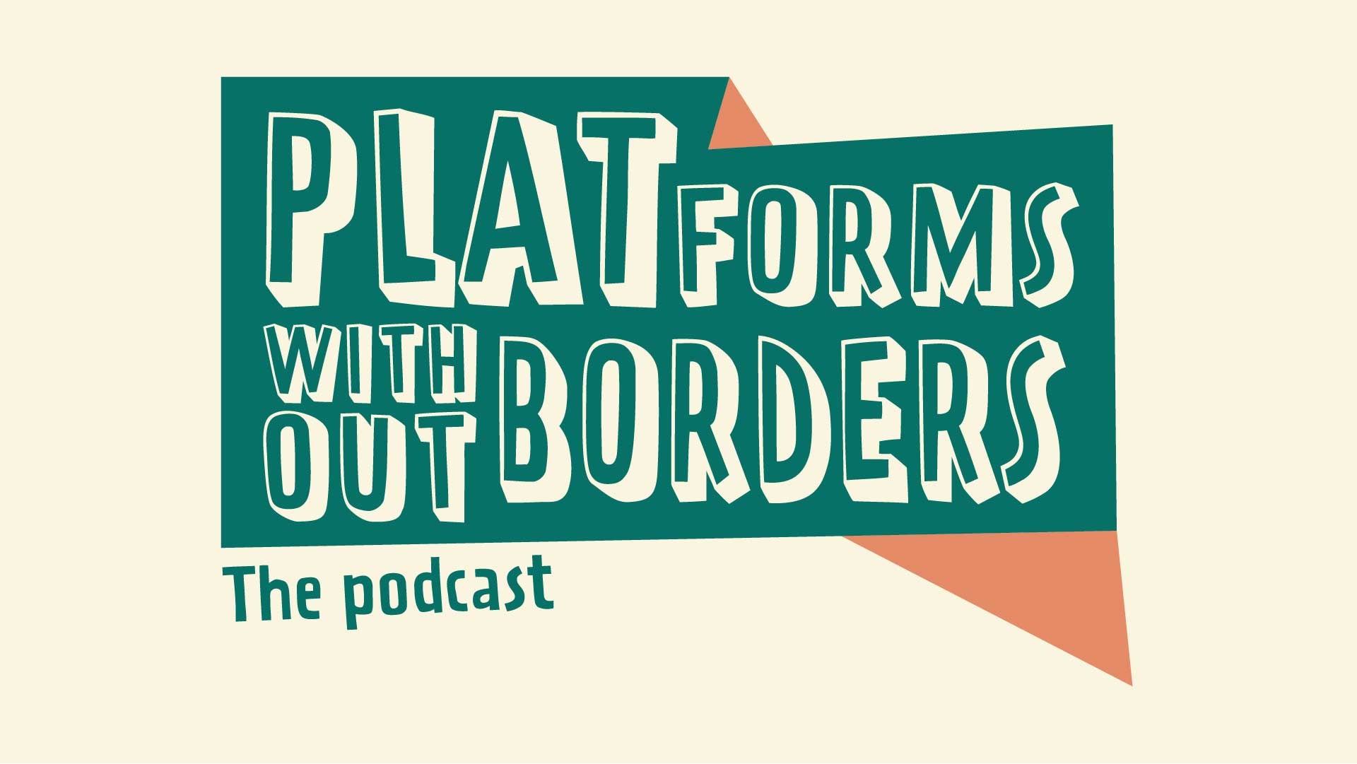 Platforms Without Borders - The Podcast